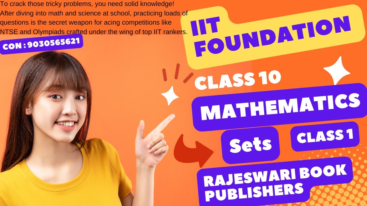 SETS Class 1 (IIT FOUNDATION FOR CLASS 8, 9 & 10)