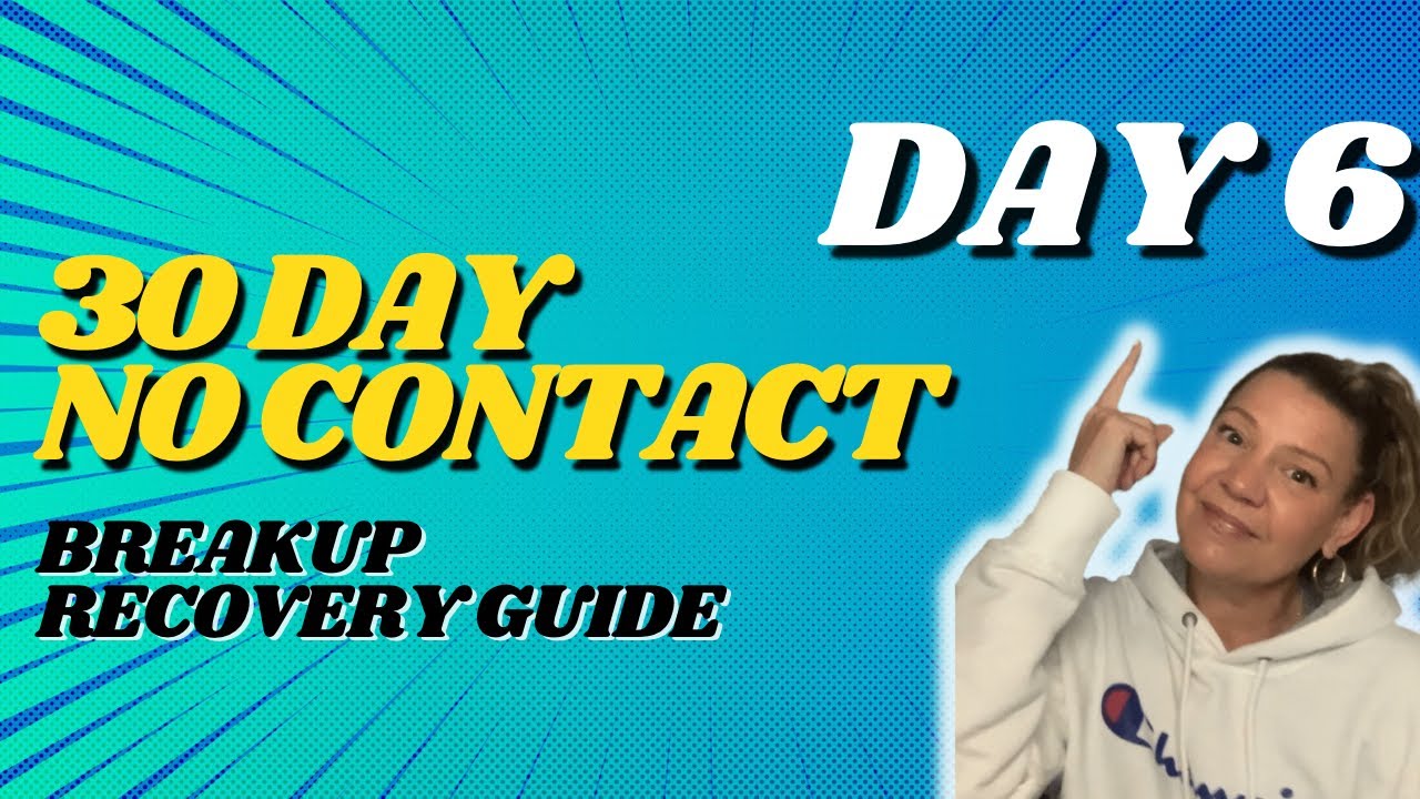 Day 6 of No Contact Breakup Recovery #breakuprecovery #breakup #divorce #heartbreak #nocontact