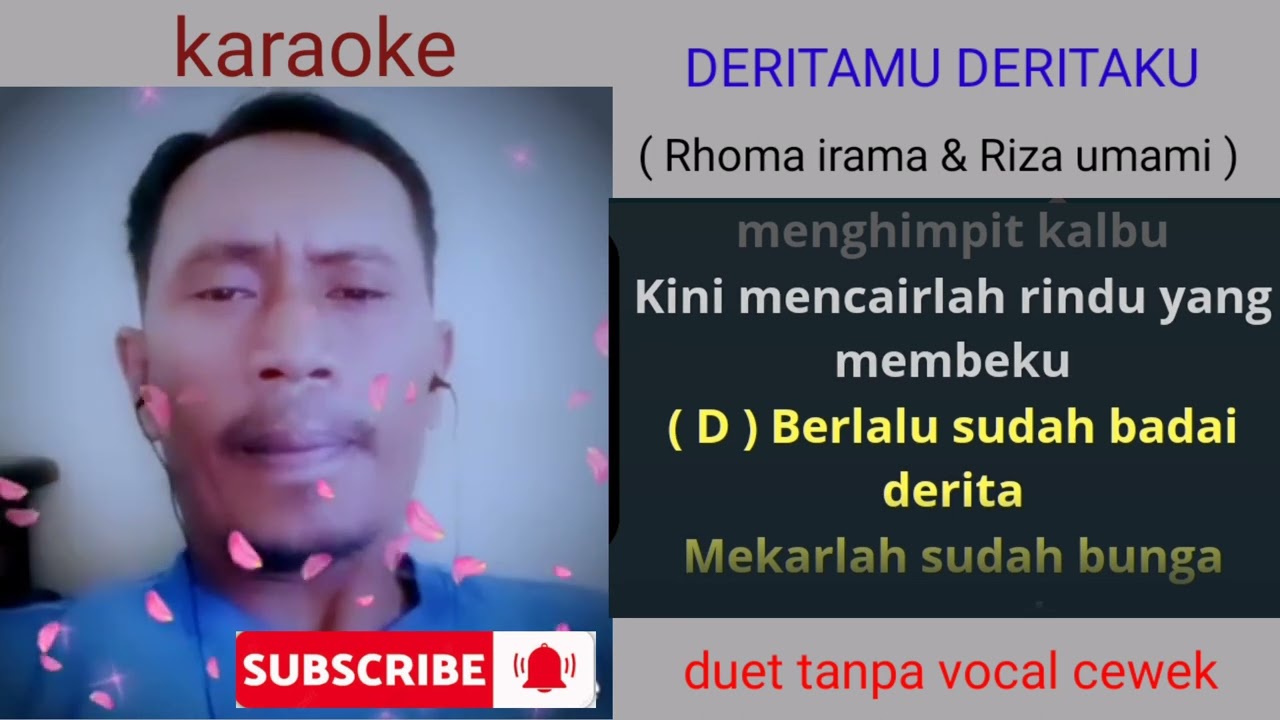 DERITAMU DERITAKU karaoke duet tanpa vocal cewek. (cover) Rhoma irama & Riza umami