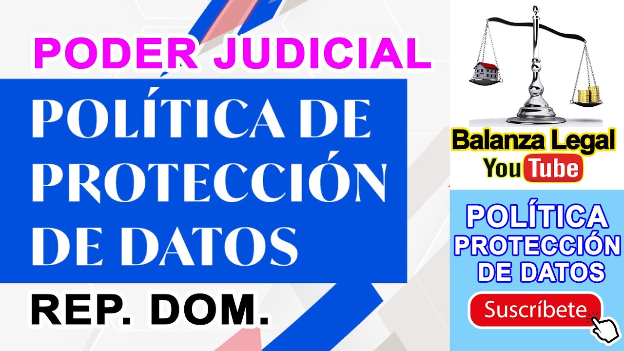 Política de protección de datos del Poder Judicial República Dominicana