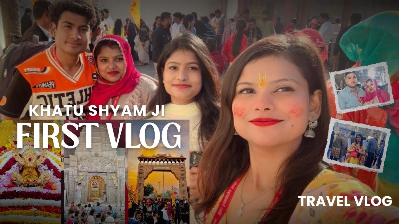 First vlog|Himani Rajput| Khatu Shyam Ji