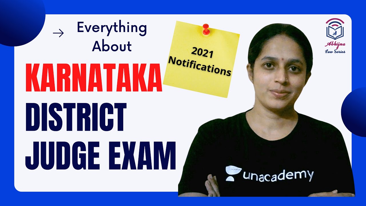 Everything about Karnataka District Judge Exams l 2021 Notifications l Aparna Bhat