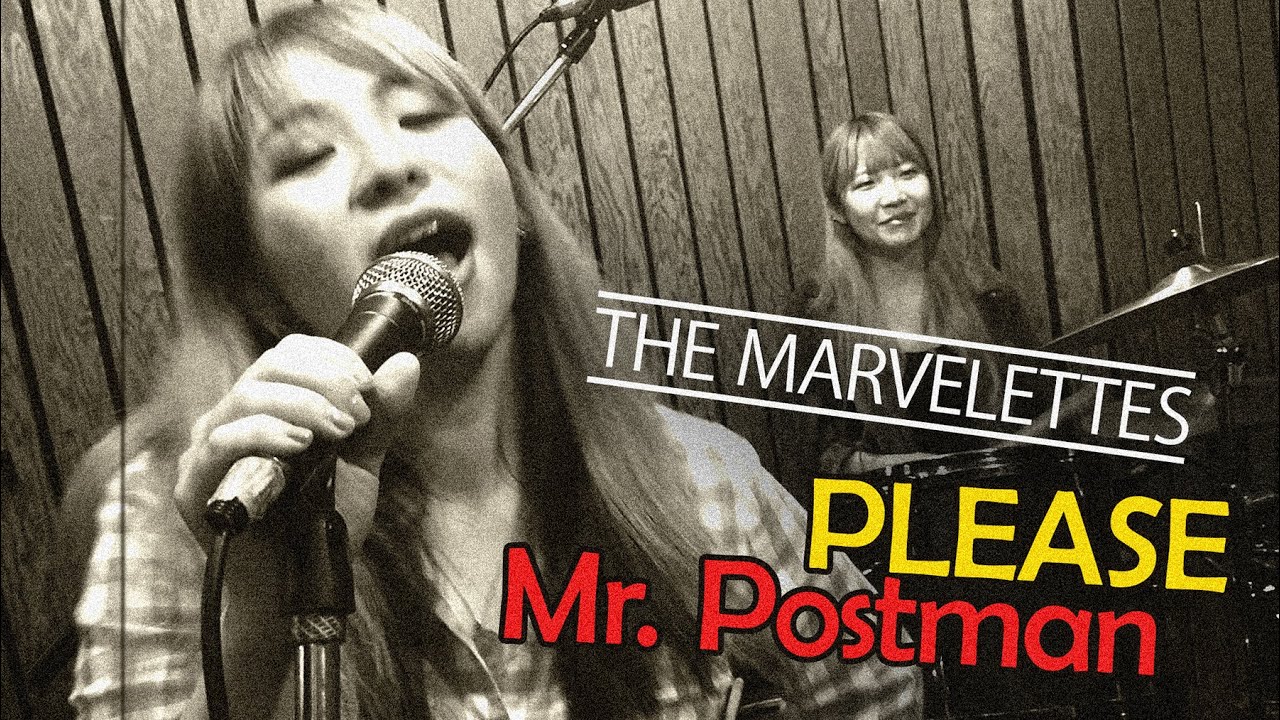 The Marvelettes - Please Mr. Postman  (The Lady Shelters cover)