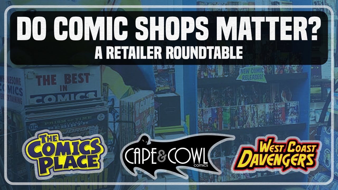 Owning a Comic Book Store in 2024: Store Owner Chat!