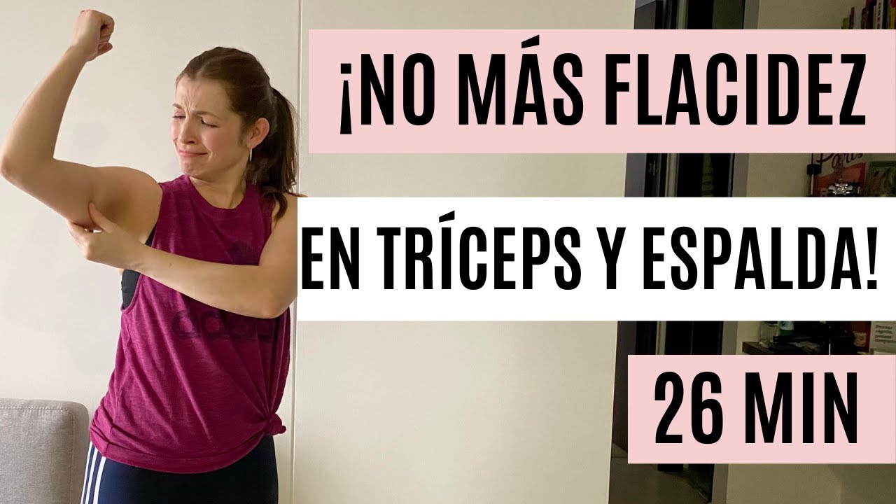FORTALECE Y DEFINE TRÍCEPS Y ESPALDA | 26 Minutos