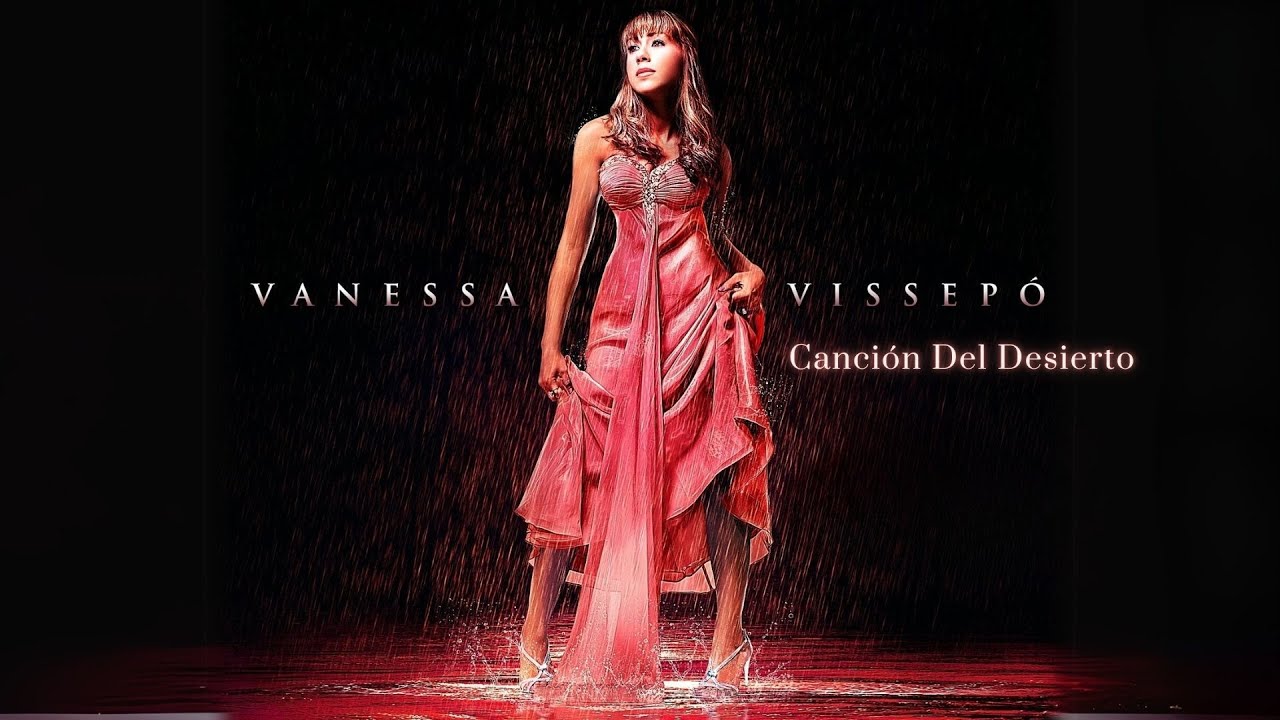 Vanessa Vissepó | CANCIÓN DEL DESIERTO [Video Oficial]