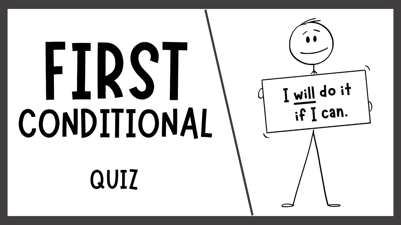 First Conditional Quiz | English Grammar Practice for ESL Learners