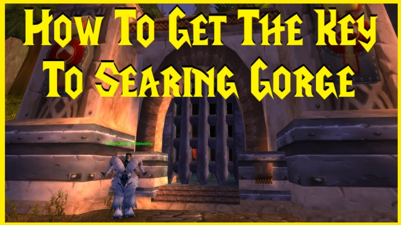 Classic Hardcore: How To Get The Key To Searing Gorge