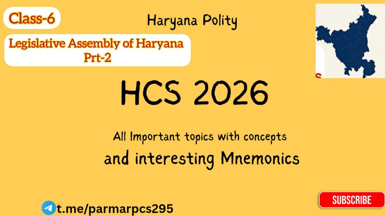 Class-6 Haryana Legislative Assembly/Haryana's Polity/hcs prelims/state pcs
