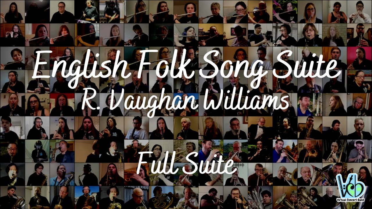 English Folk Song Suite - R. Vaughan Williams (Full Suite) Virtual Concert Band