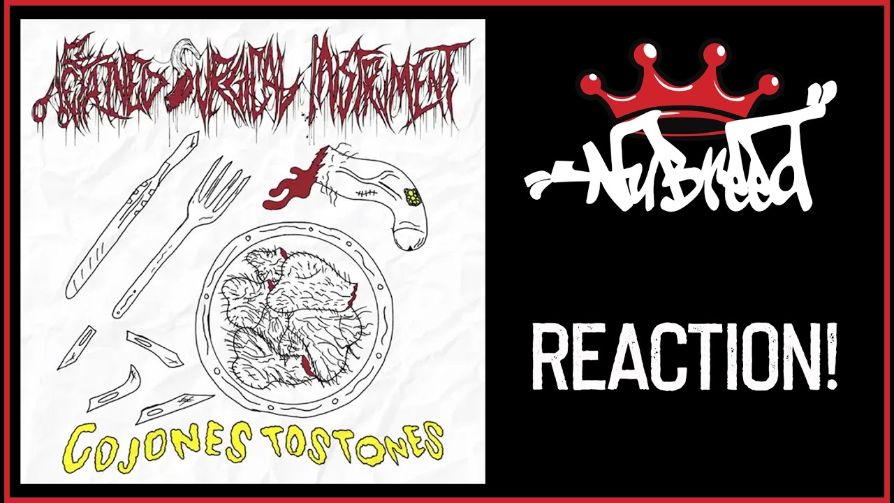 Nu-Breed Reacts! - Retained Surgical Instrument - Cojones Tostones