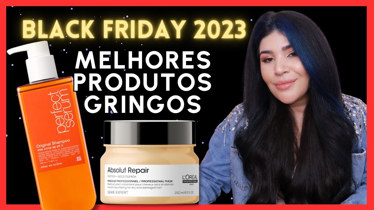 🥇BLACK FRIDAY 2023: TOP 10 MELHORES PRODUTOS PARA CABELOS [Gringos]