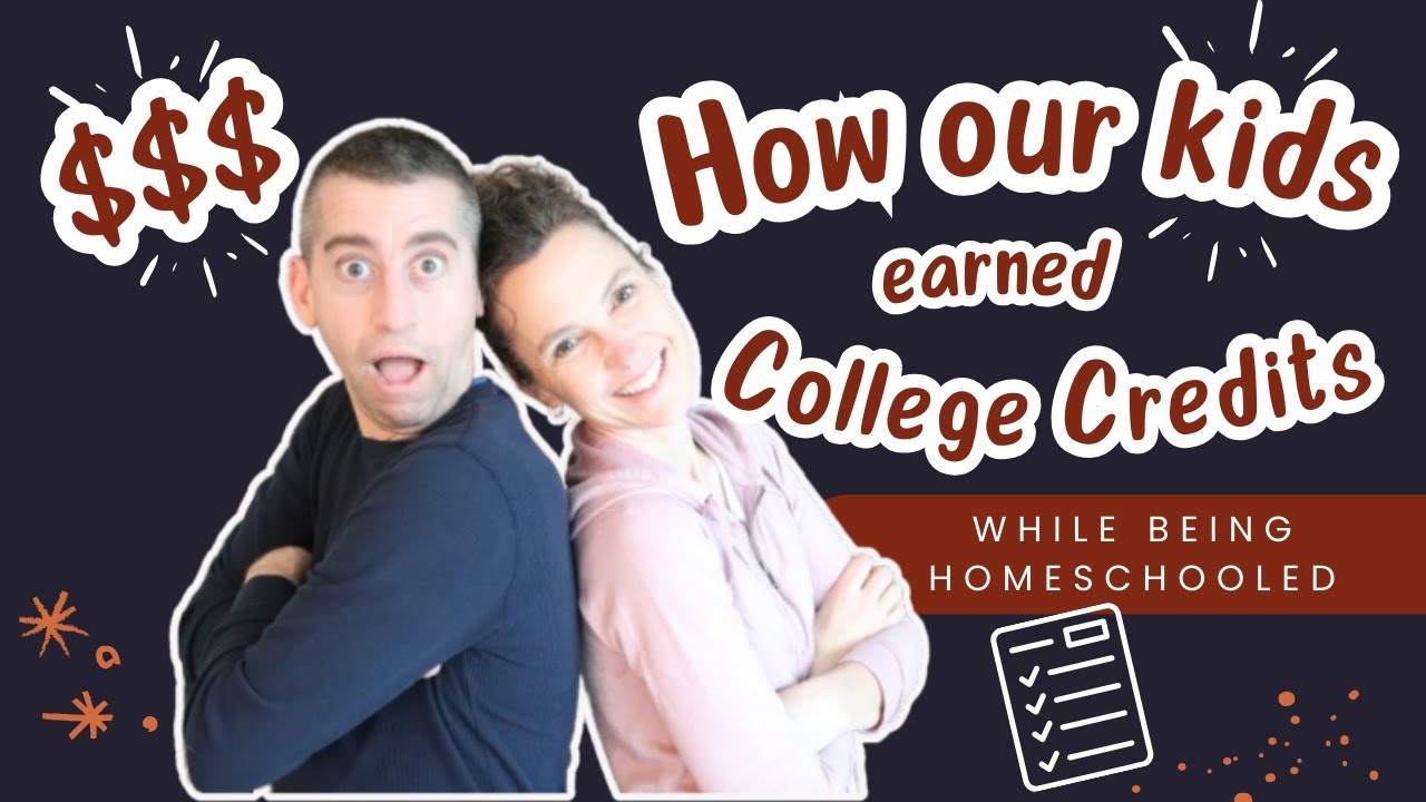 Homeschool High School and earn College Credits at the same time | Homeschooling and college credits