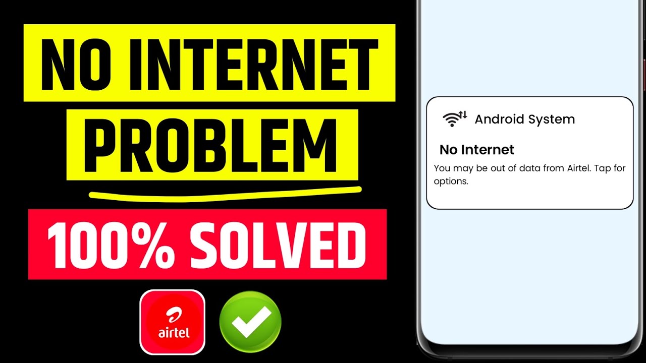 No internet you may be out of data from airtel. tap for options