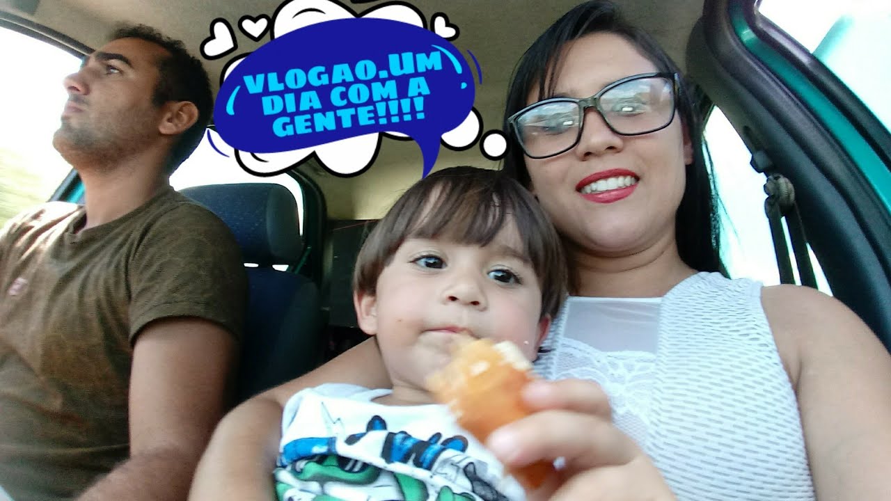 Vlogao....um dia com a gente