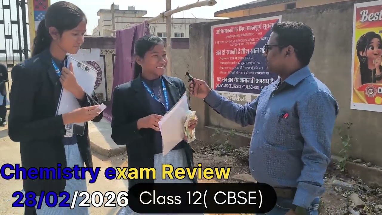 Chemistry exam Review by Chemistry sir CBSE (28/02/2026)