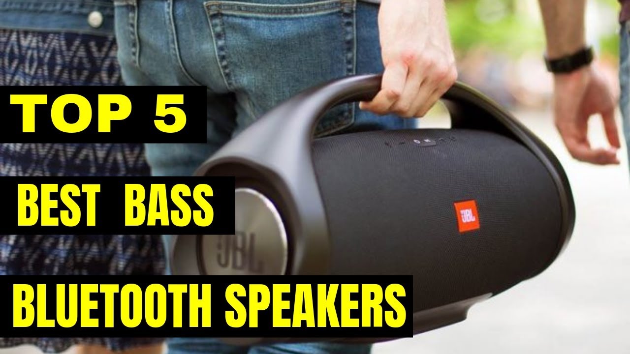 Best Bass Bluetooth Speakers 2019