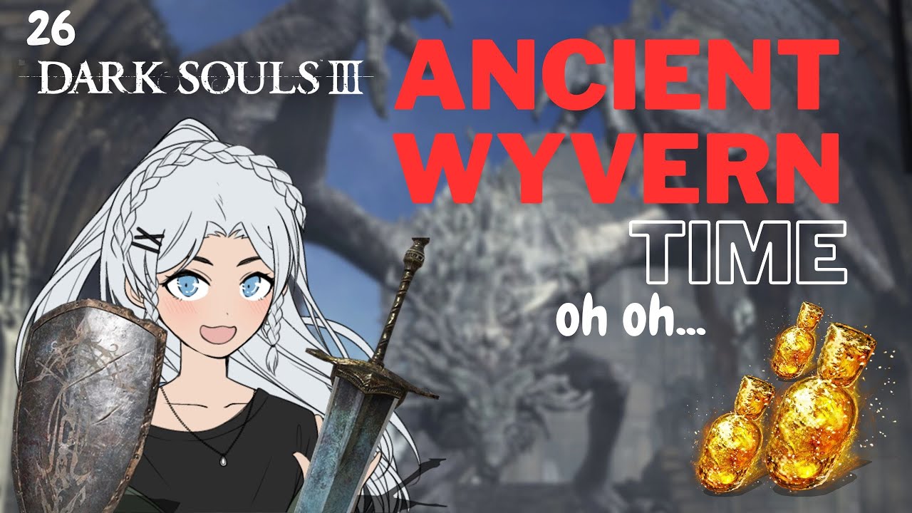 【Dark Souls III】  We're getting closer and closer to finishing this game! Lets do this! #26