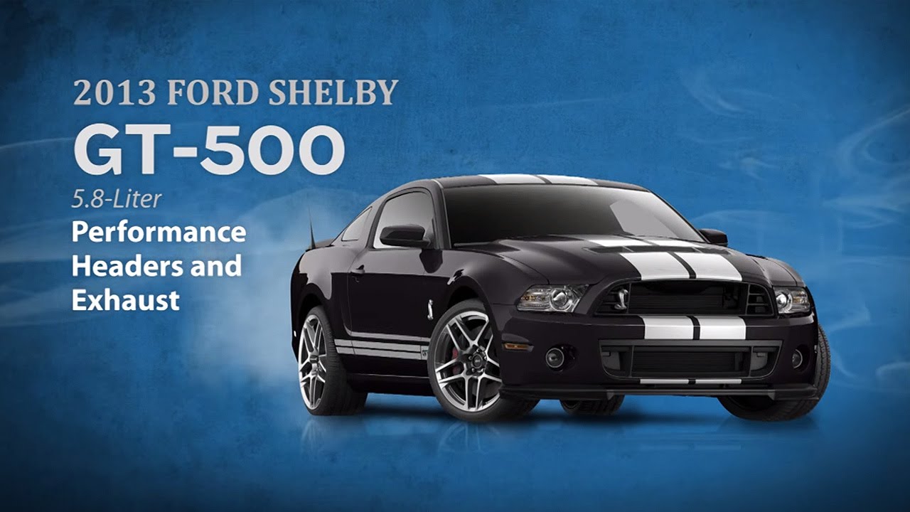 2013-14 Ford Mustang Shelby GT-500 Exhaust and Headers Sounds