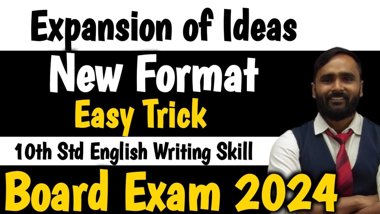 EXPANSION OF IDEAS  |EASY TRICK | 10TH STD|BOARD EXAM 2024