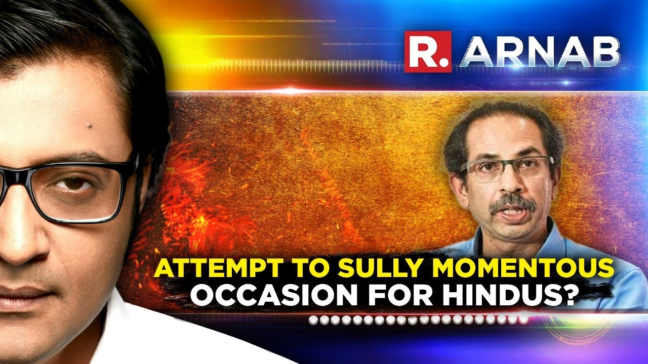 Arnab's Debate: Uddhav's 'Godhra-Ram Mandir' Analogy Triggers Controversy And Anger