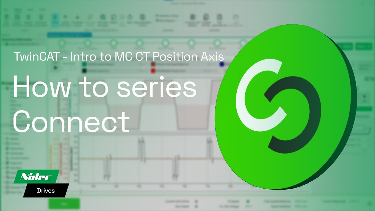 TwinCAT - Introduction to MC CT Position Axis | Connect V3 | Nidec Drives