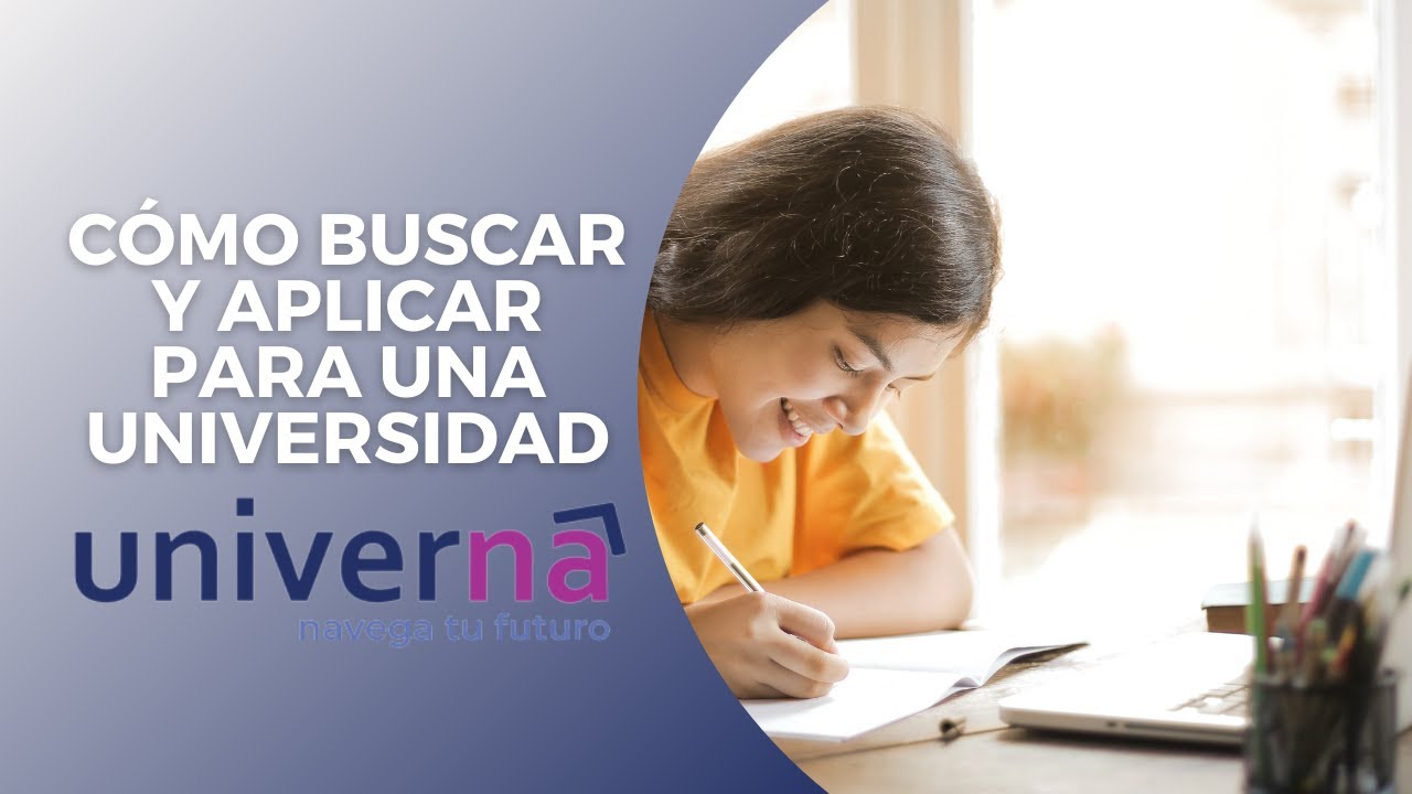 C&Oacute;MO BUSCAR Y APLICAR UNA UNIVERSIDAD EN UNIVERNA 🎓| ESTUDIAR EN EL EXTERIOR