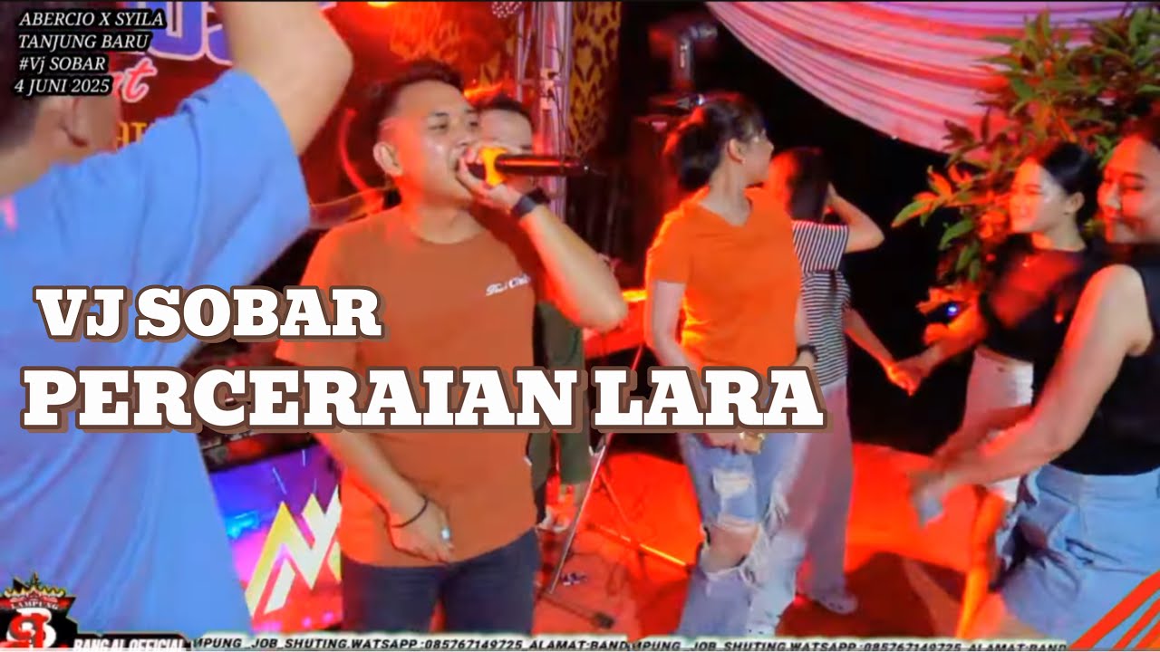 ABERCIO X SYILA MUSIK _ PERCERAIAN AN LARA VJ SOBAR_spesial PAPAH ZOEYA LIVE TANJUNG BARU2025