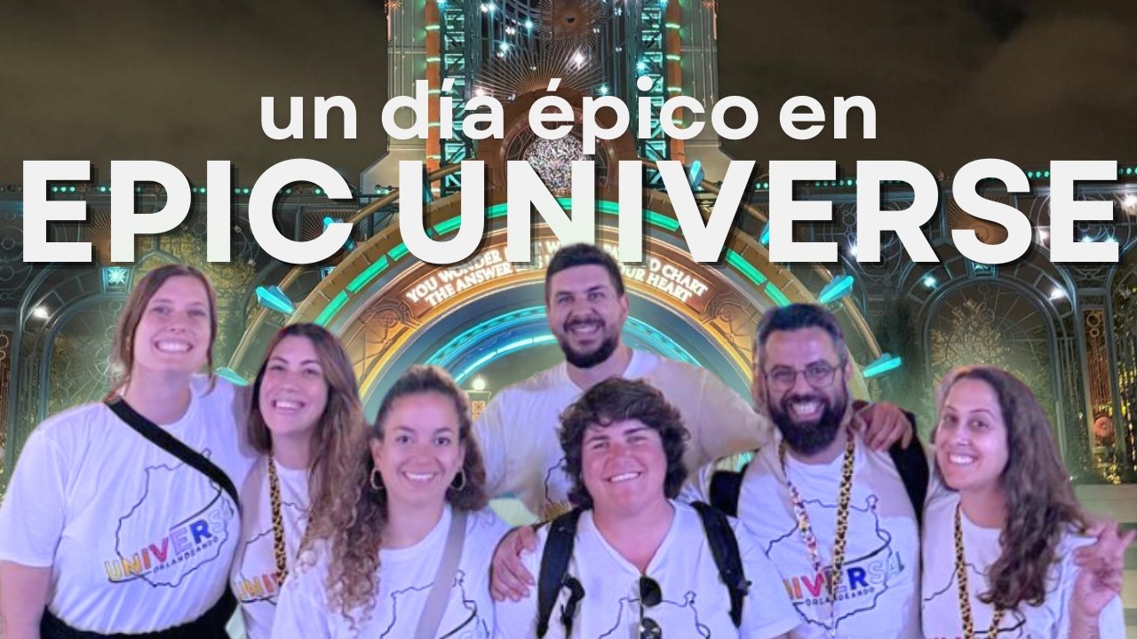 así es un día en EPIC UNIVERSE, el mejor parque de UNIVERSAL