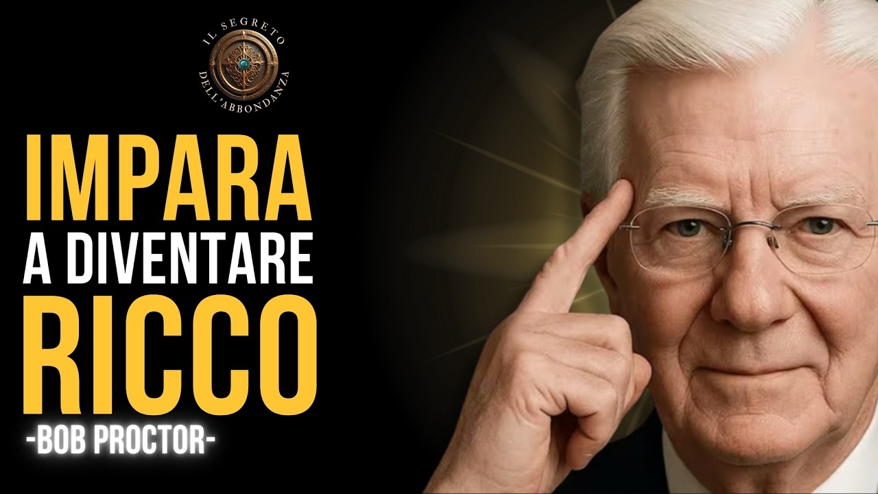 Perché la SCUOLA non ti insegna a diventare RICCO? | Bob Proctor Italiano