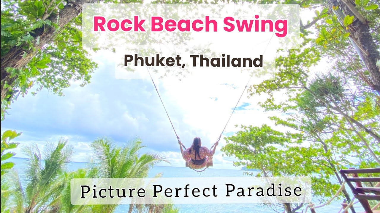 Our visit to Rock Beach Swing, Phuket | Most instagrammable place in Thailand