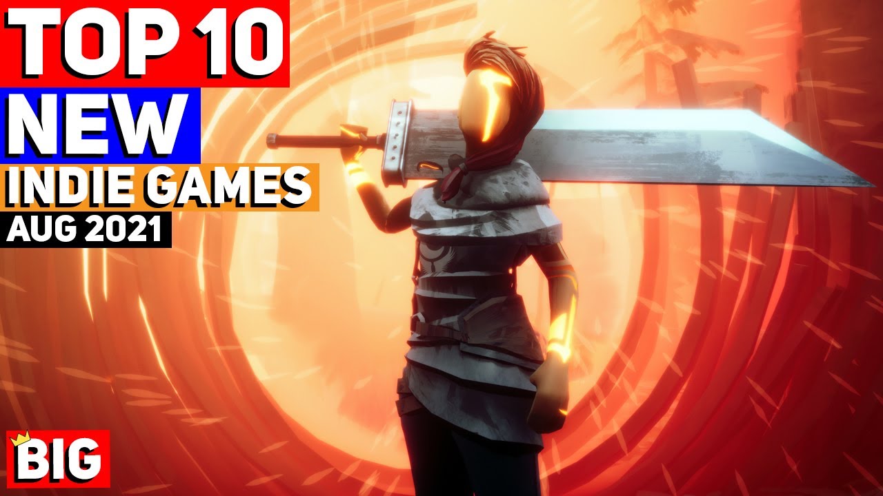 Top 10 Upcoming NEW Indie Games of August 2021