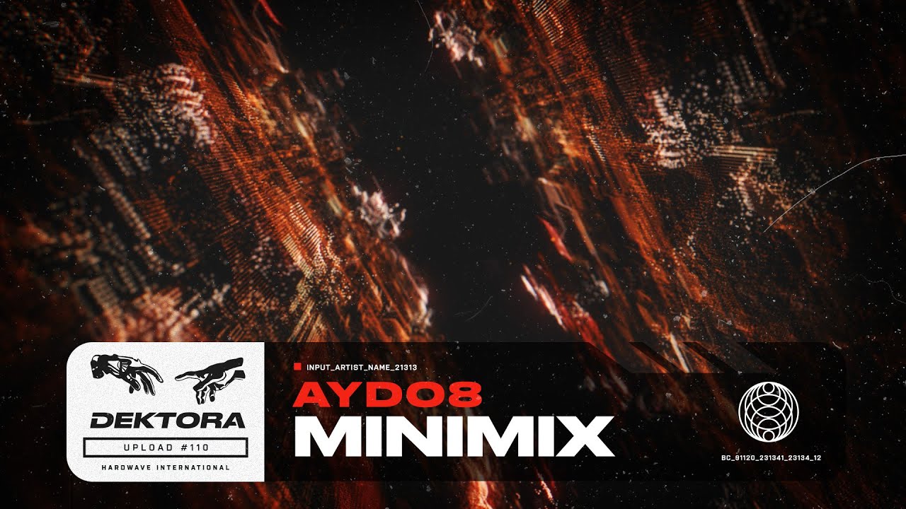 Dektora Hardwave Minimix 011: AYDO8