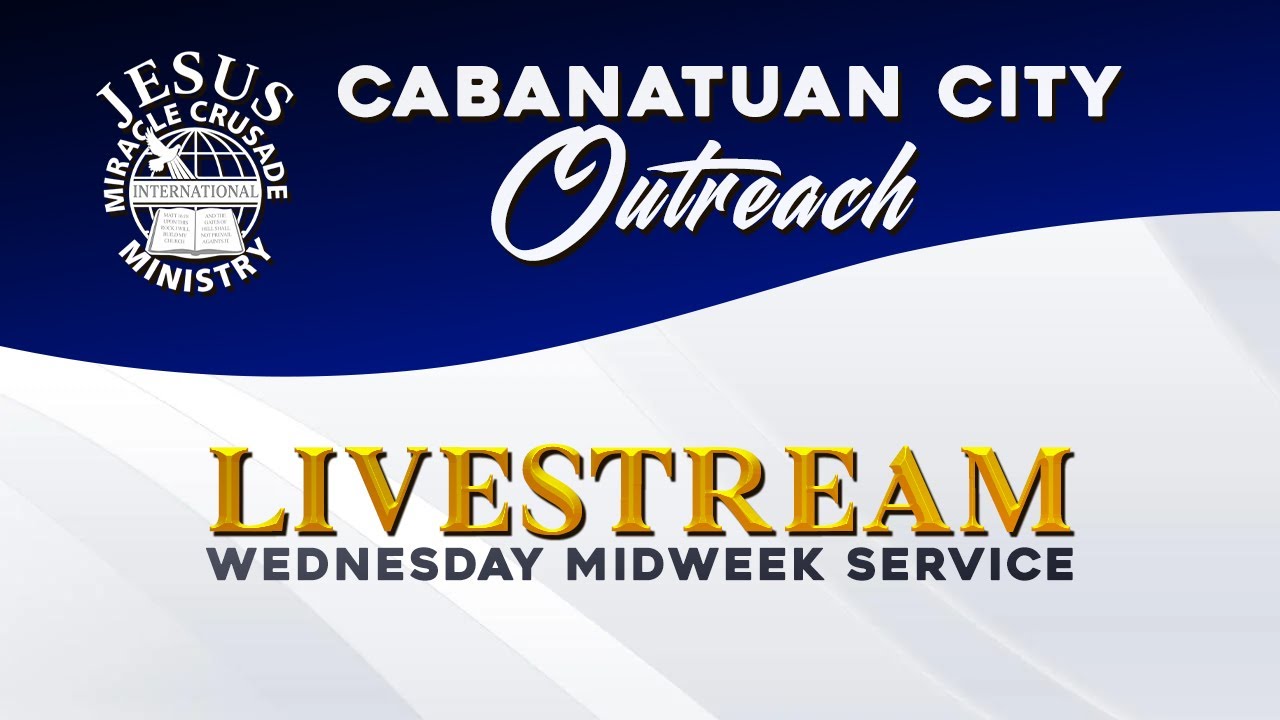JMCIM CABANATUAN CITY WEDNESDAY MIDWEEK SERVICE (JANUARY 14, 2026)