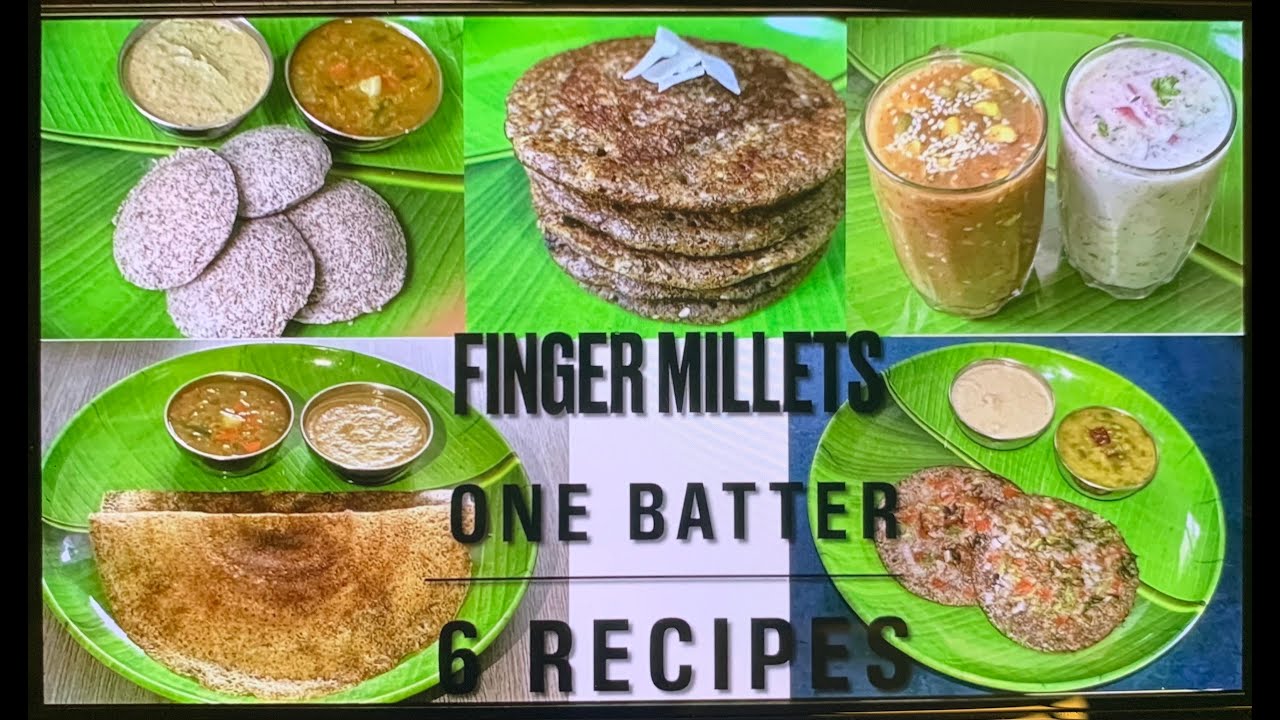 Six Ragi  recipes with one batter ॥రాగులతో 6 రకాల వంటలు
