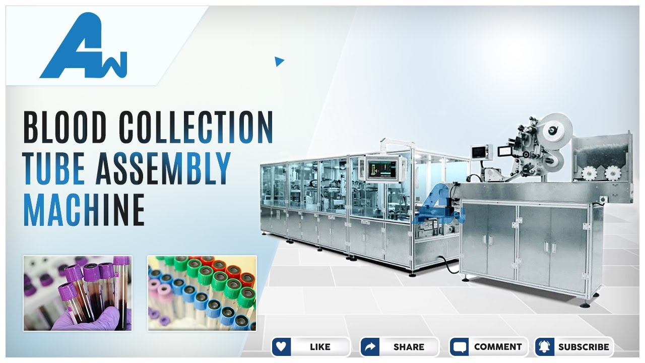 Blood Collection Tube Assembly Machine| Alliedway India