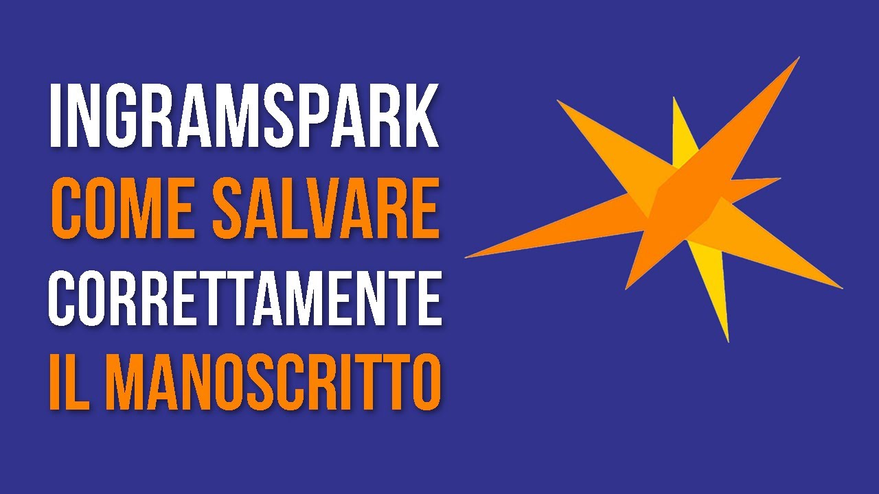 IngramSpark Come Salvare Correttamente il Manoscritto/PDF | Amazon KDP
