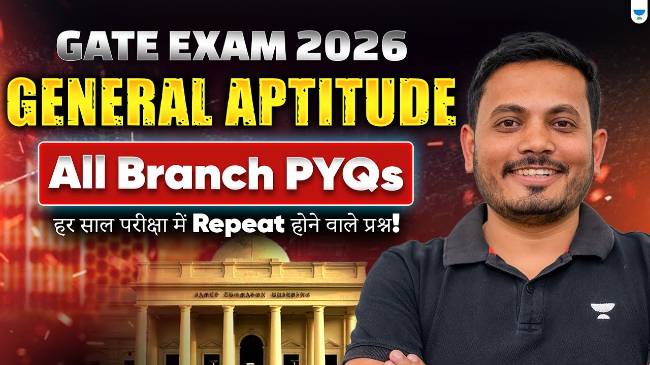 GATE EXAM 2026 | General Aptitude | GATE PYQ's | All Branch | Aman Raj Sir