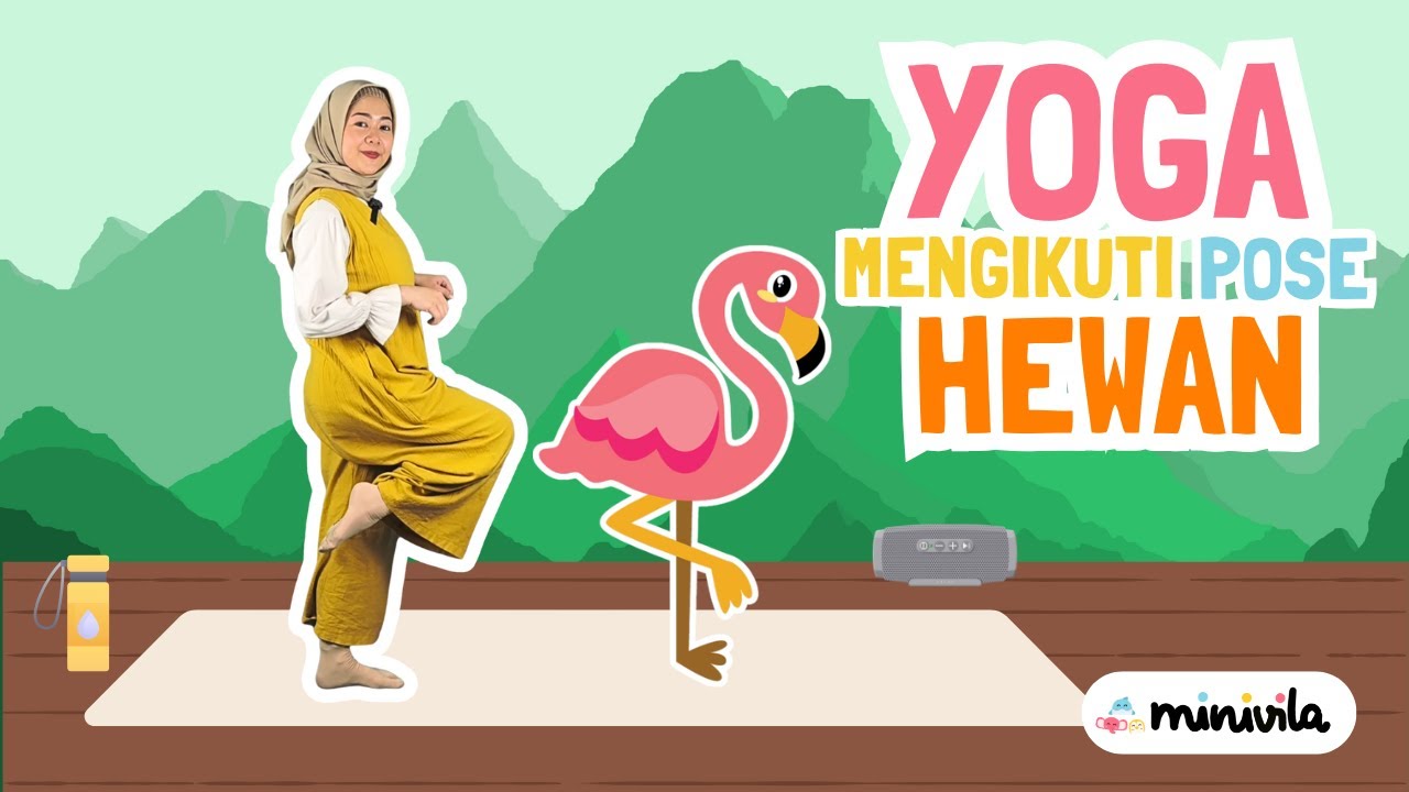 YOGA ANAK | Bergerak Olahraga Mengikuti Berbagai Pose Hewan