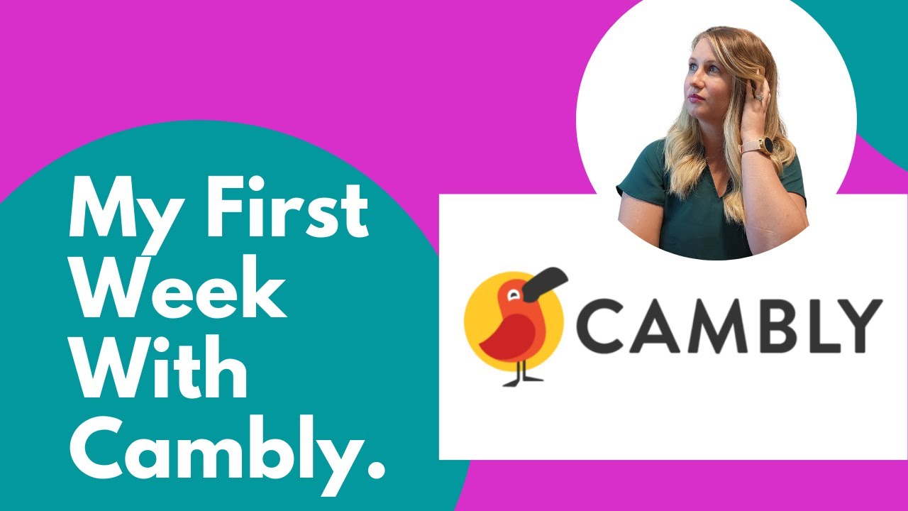 My First Week With Cambly
