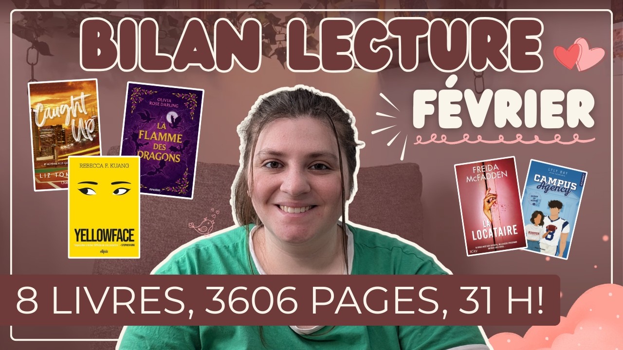 📚 BILAN LECTURE FÉVRIER 2026 | 8 livres lus… et un DNF dont je dois te parler