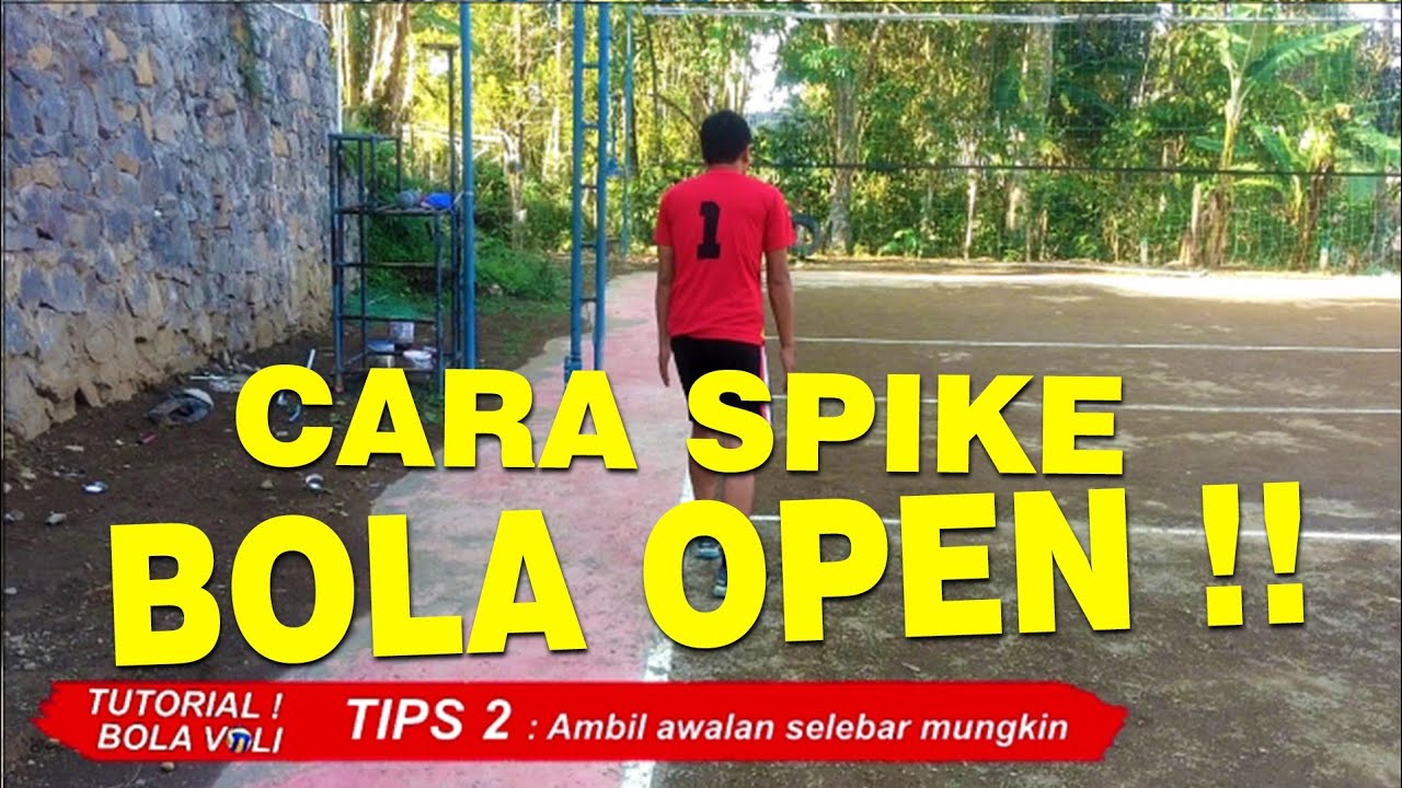 CARA SPIKE BOLA OPEN..!!(Awalan, Timing) Tutorial Bola Voli