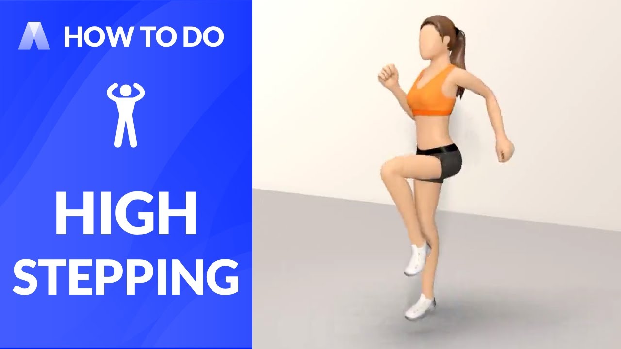 How to Do: HIGH STEPPING