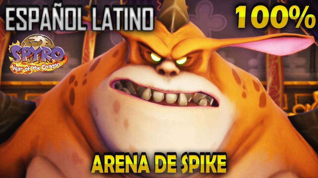 Spyro 3 Latino 100% | Arena De Spike | Spyro Reignited Trilogy En Español Latino | STRADER GAMER