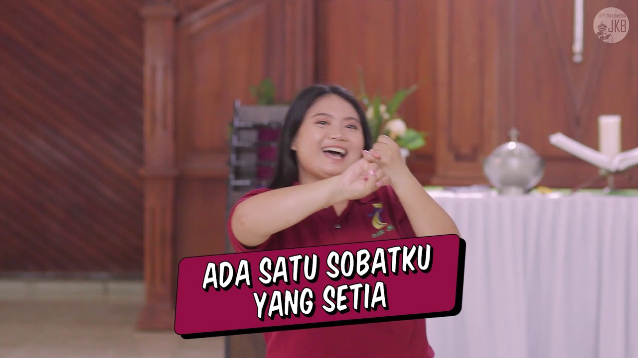 Lagu Sekolah Minggu - Ada satu sobatku yang setia