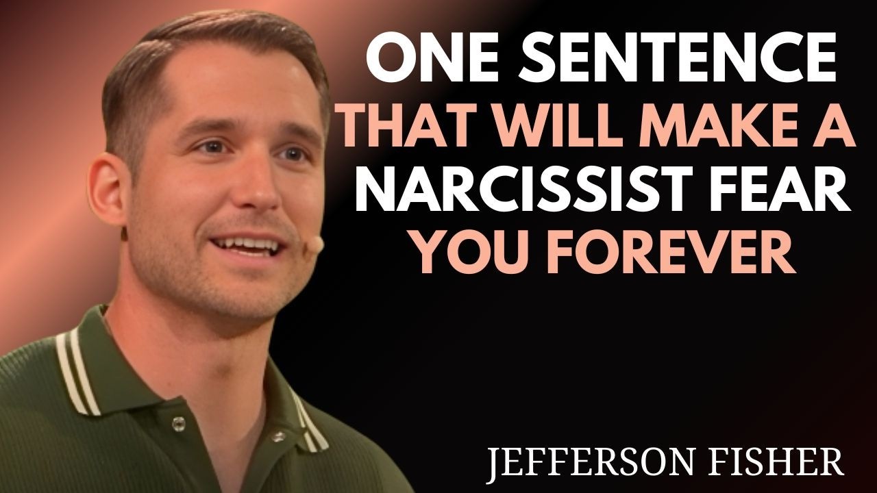 😳 ONE SENTENCE That Will Make a Narcissist FEAR You Forever | Jefferson Fisher Motivation