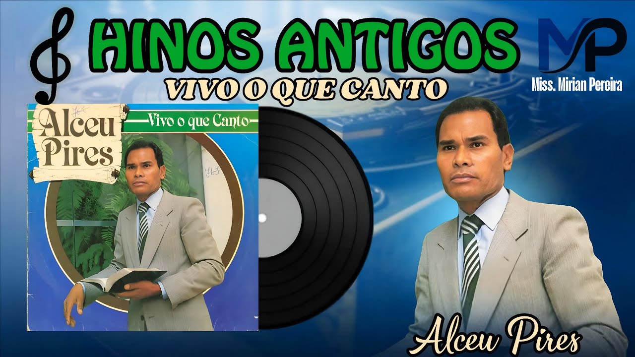 LP de Hinos Antigos - Alceu Pires 
