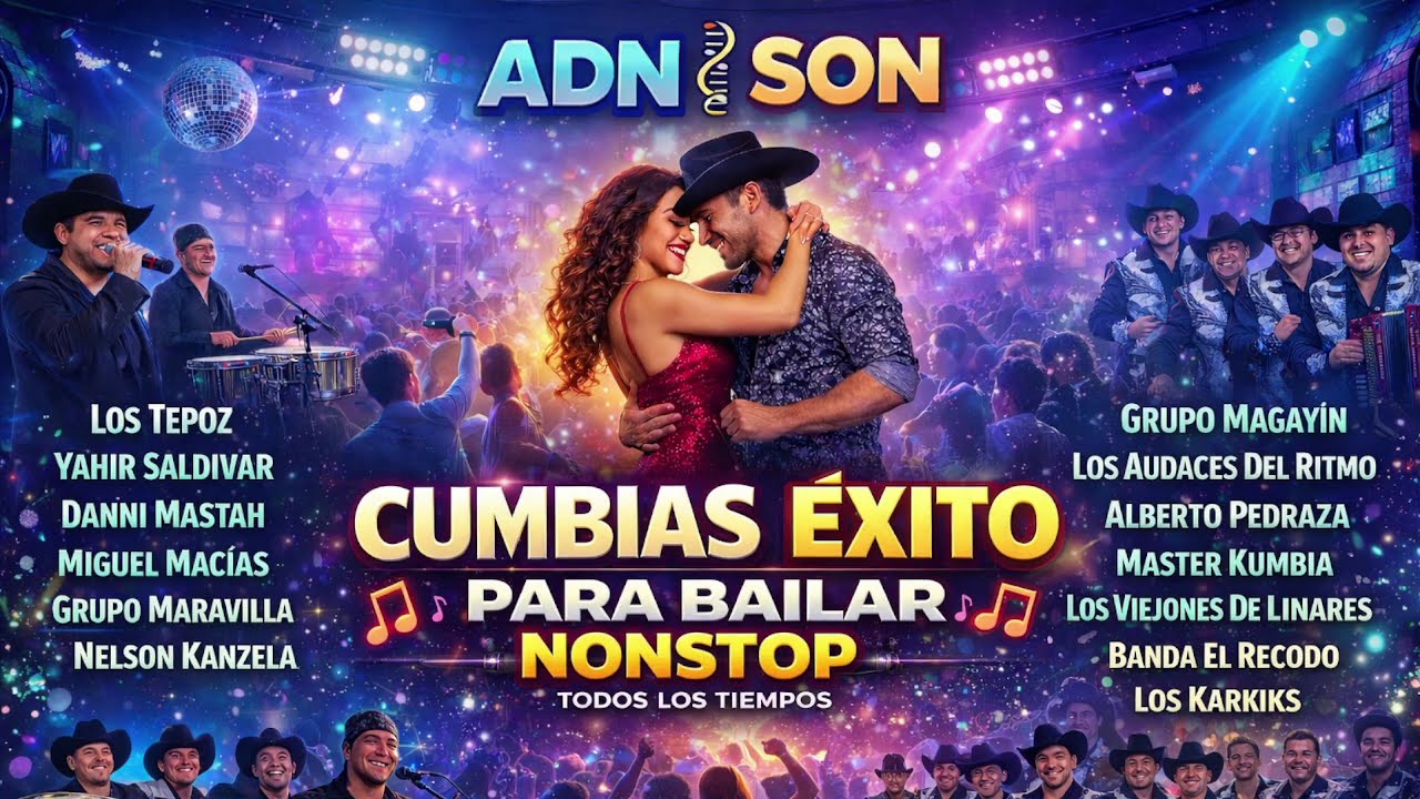 🔥 CUMBIAS ÉXITO DE TODOS LOS TIEMPOS 🔥 3 HORAS 52 MINUTOS PARA BAILAR SIN PARAR | ADN SON🎯