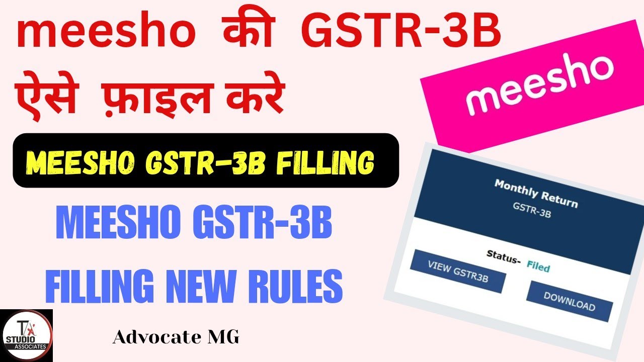 Meesho Seller GSTR-3B Filing Step-by-Step Guide &ndash; Learn Easy GST Return Filing
