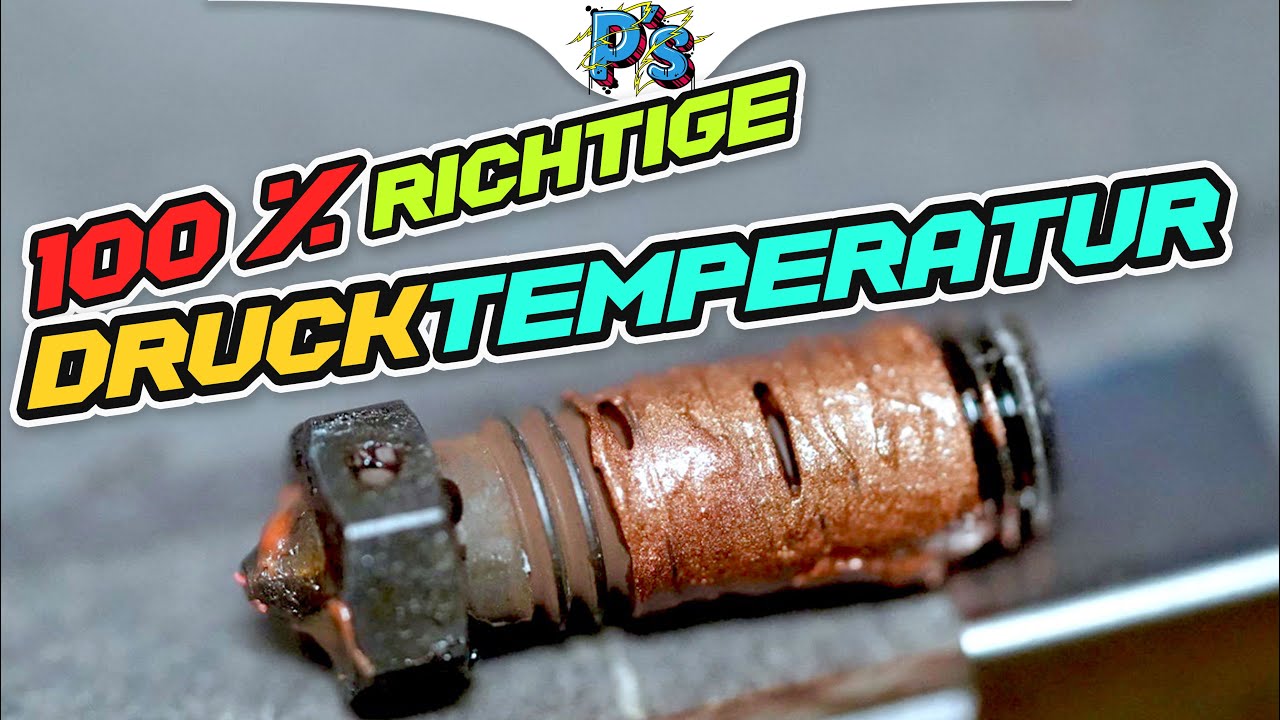 KUPFERPASTE AN DRUCKDÜSE - 100% richtige Drucktemperatur